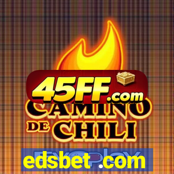 edsbet .com